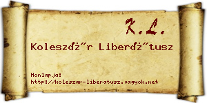 Koleszár Liberátusz névjegykártya